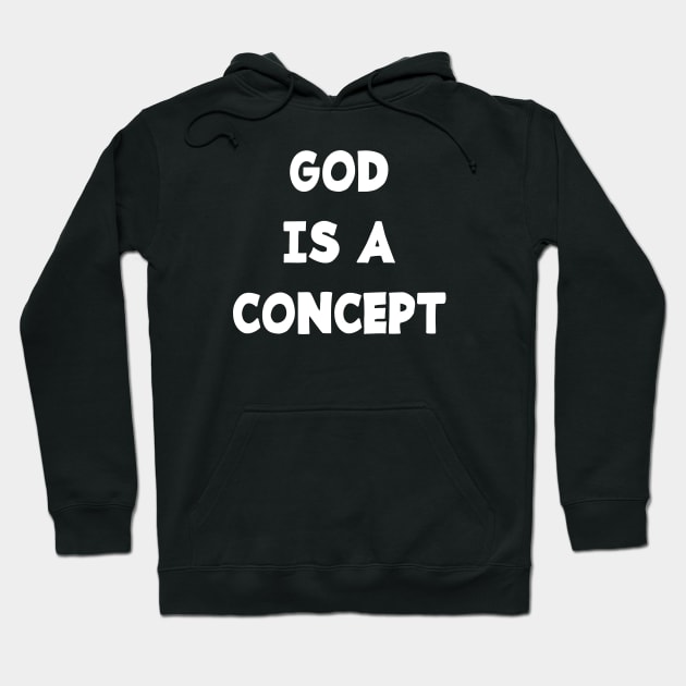 GOD IS A CONCEPT Hoodie by jcnenm